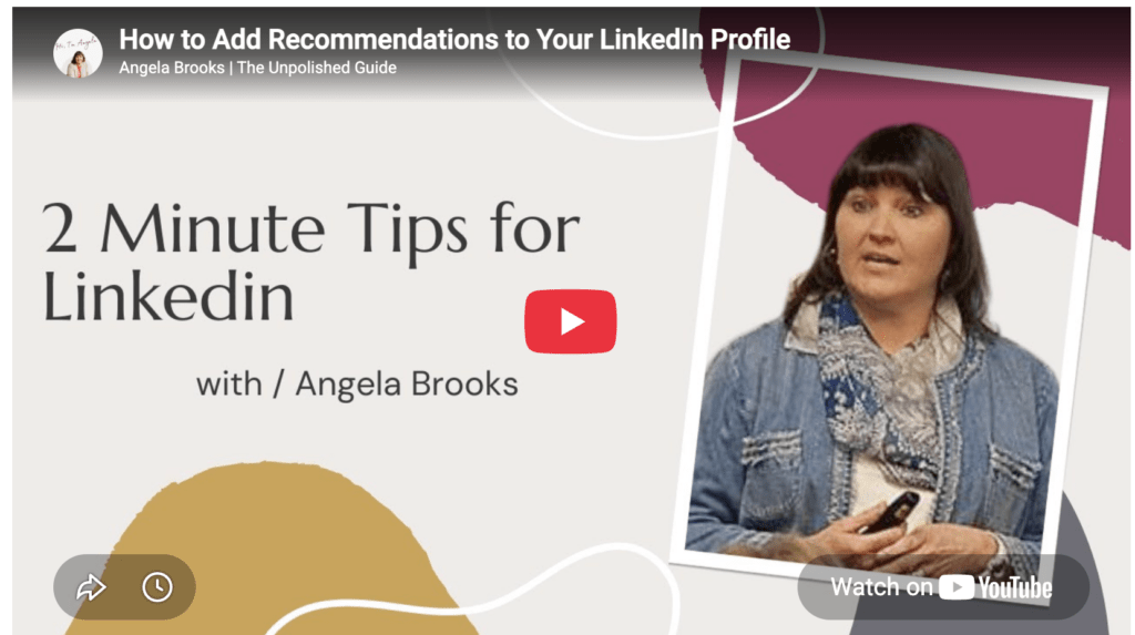 LinkedIn recommendations tips graphic - 2 Minute Tips for LinkedIn with Angela Brooks