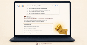 Laptop showing a Google search for how to write a blog post that ranks, with the People Also Ask box marked by a gold nugget